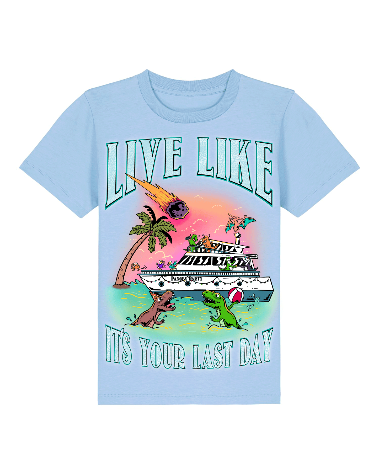 Unisex Shirt Mini "LIVE LIKE IT'S YOUR LAST DAY"